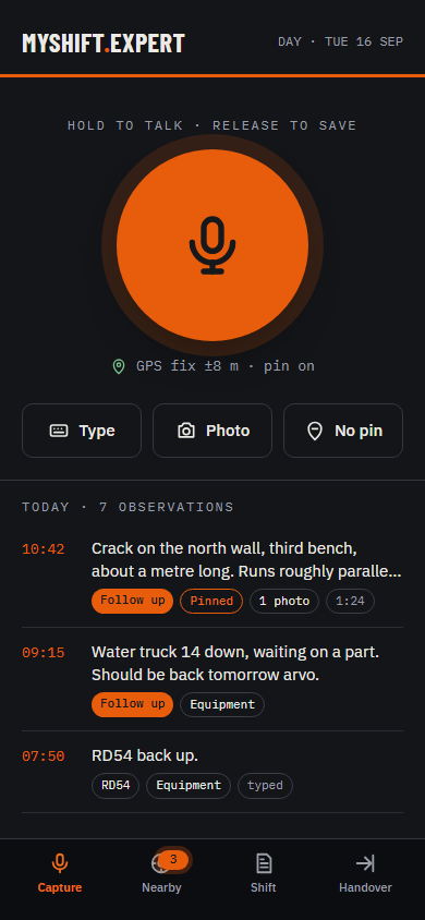Capture screen: a large hold-to-talk button, and today's observations with times, pins and follow-up flags